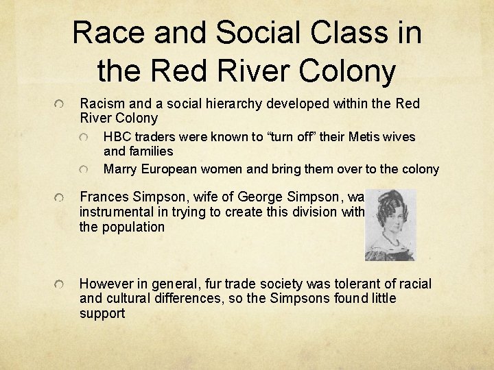 Race and Social Class in the Red River Colony Racism and a social hierarchy