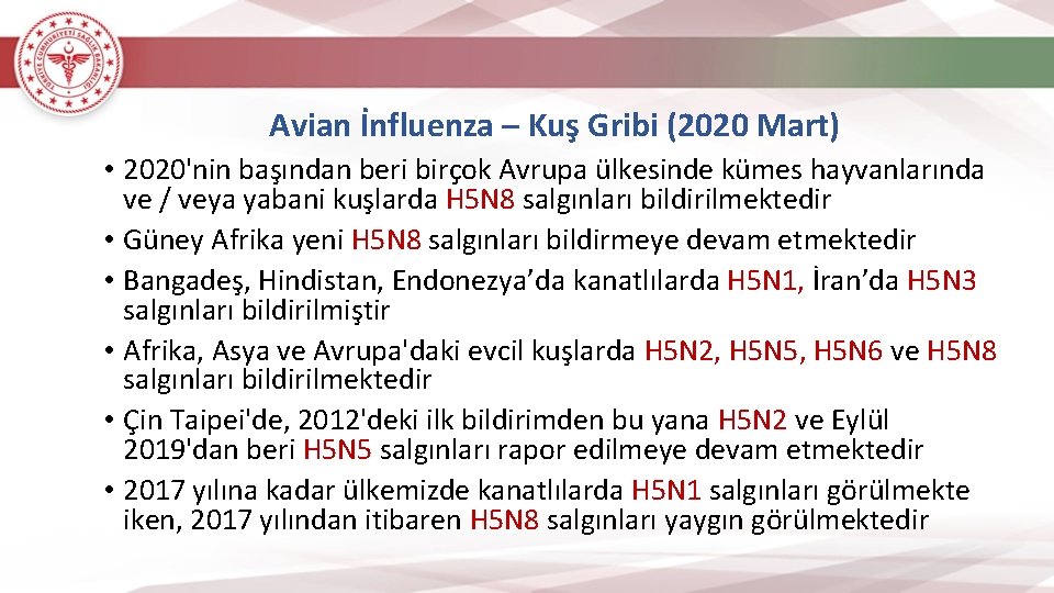 Avian İnfluenza – Kuş Gribi (2020 Mart) • 2020'nin başından beri birçok Avrupa ülkesinde