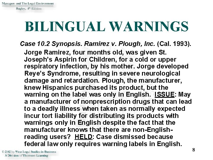 BILINGUAL WARNINGS Case 10. 2 Synopsis. Ramirez v. Plough, Inc. (Cal. 1993). Jorge Ramirez,