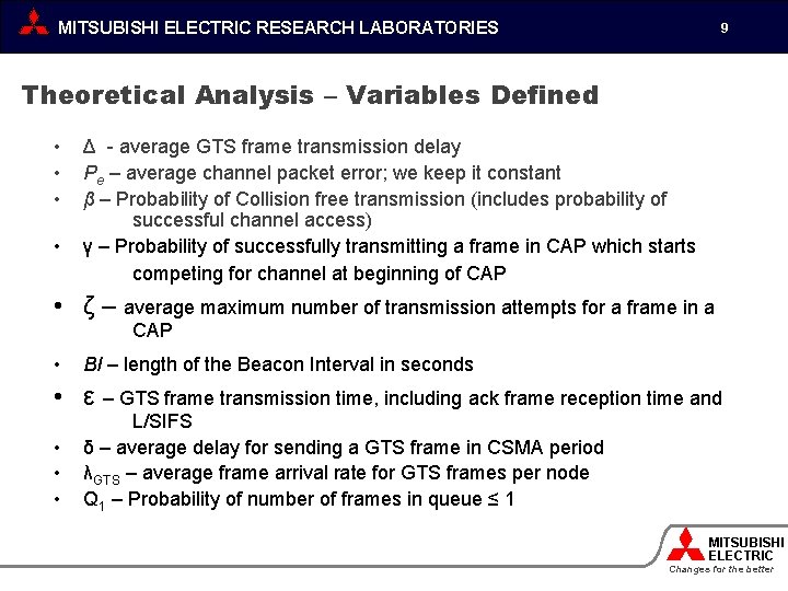 MITSUBISHI ELECTRIC RESEARCH LABORATORIES 9 Theoretical Analysis – Variables Defined • • Δ -