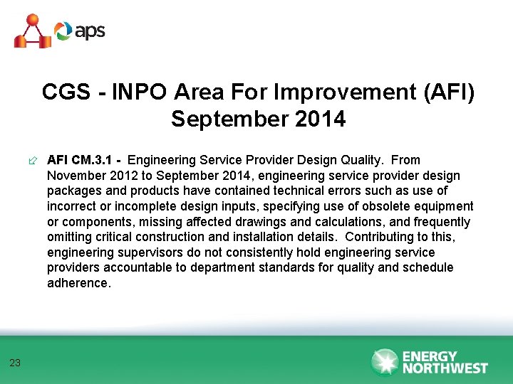 CGS - INPO Area For Improvement (AFI) September 2014 ÷ AFI CM. 3. 1