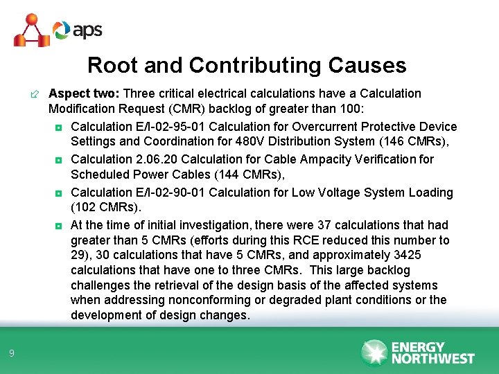 Root and Contributing Causes ÷ Aspect two: Three critical electrical calculations have a Calculation