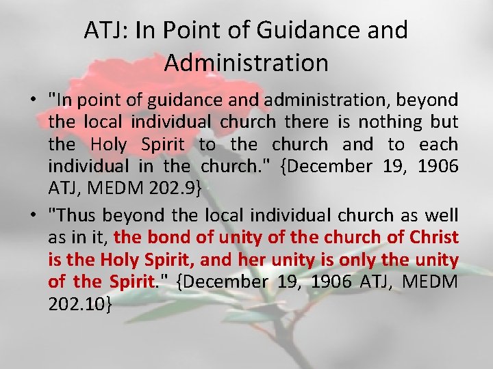 ATJ: In Point of Guidance and Administration • "In point of guidance and administration,