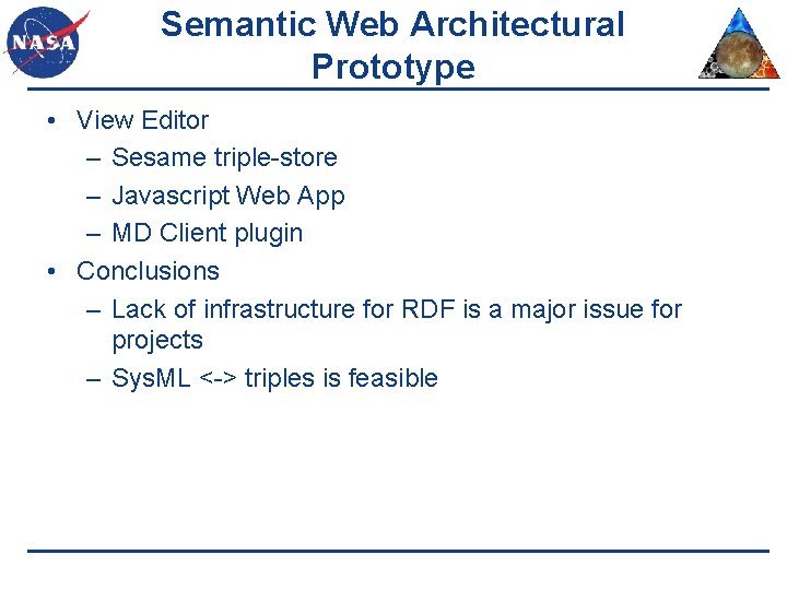 Semantic Web Architectural Prototype • View Editor – Sesame triple-store – Javascript Web App