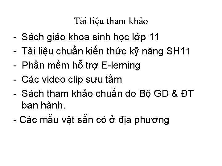 Tài liệu tham khảo - Sách giáo khoa sinh học lớp 11 Tài liệu