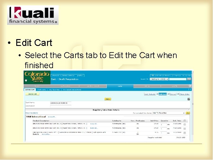  • Edit Cart • Select the Carts tab to Edit the Cart when