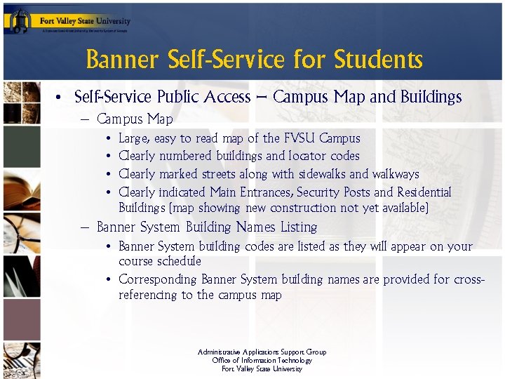 Banner Self-Service for Students • Self-Service Public Access – Campus Map and Buildings –