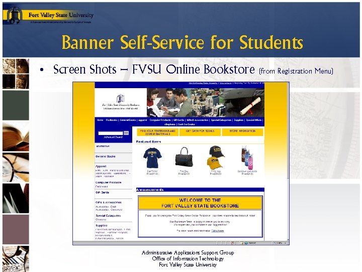 Banner Self-Service for Students • Screen Shots – FVSU Online Bookstore Administrative Applications Support