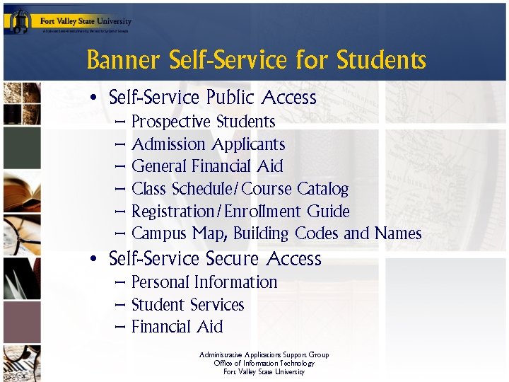 Banner Self-Service for Students • Self-Service Public Access – Prospective Students – Admission Applicants