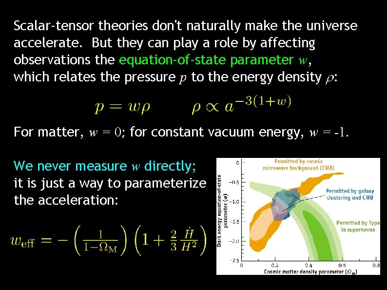 Scalar-tensor theories don't naturally make the universe accelerate. But they can play a role