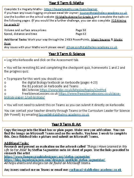 Year 9 Term 6: Maths Complete 5 x Hegarty Maths - https: //hegartymaths. com/login/learner Year 9 Term 6: Maths Complete 5 x Hegarty Maths - https: //hegartymaths. com/login/learner