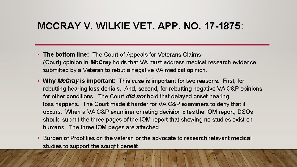 MCCRAY V. WILKIE VET. APP. NO. 17 -1875: • The bottom line: The Court