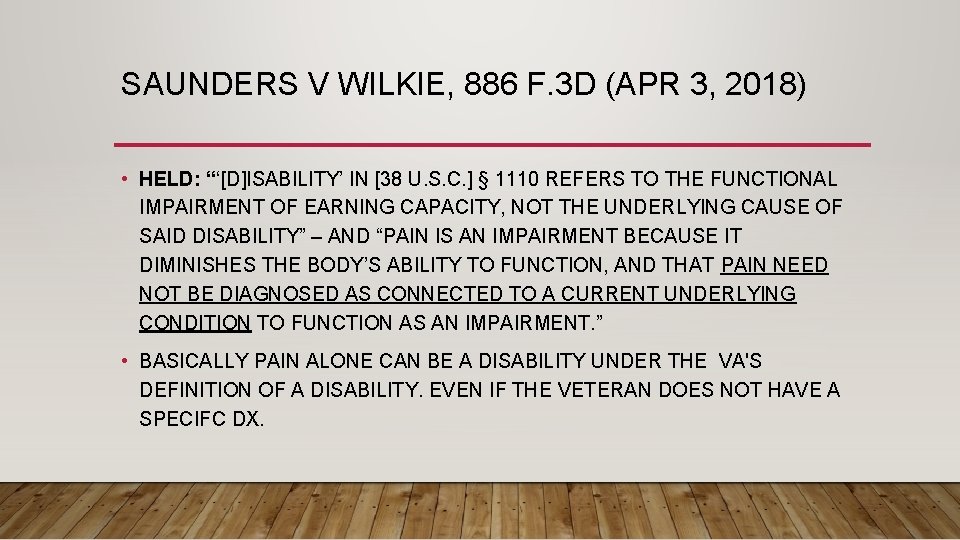 SAUNDERS V WILKIE, 886 F. 3 D (APR 3, 2018) • HELD: “‘[D]ISABILITY’ IN