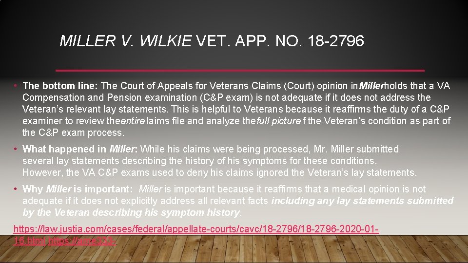 MILLER V. WILKIE VET. APP. NO. 18 -2796 • The bottom line: The Court