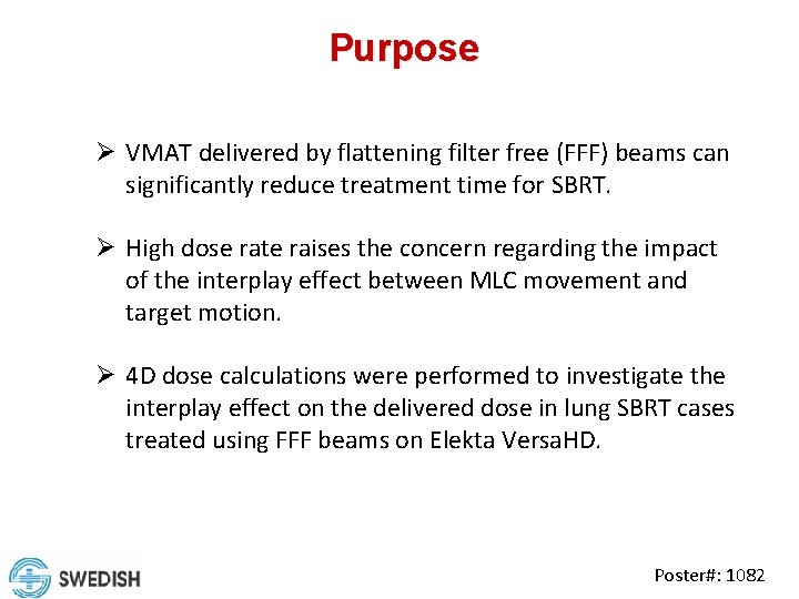 Purpose Ø VMAT delivered by flattening filter free (FFF) beams can significantly reduce treatment