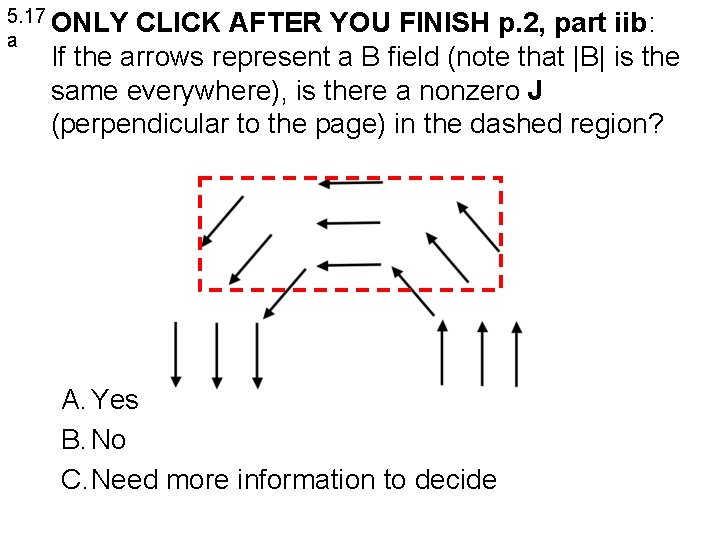 5. 17 ONLY a CLICK AFTER YOU FINISH p. 2, part iib: If the