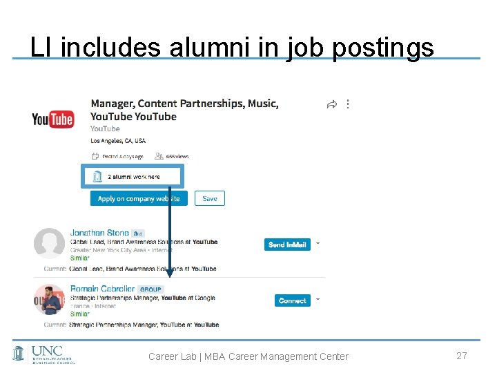 LI includes alumni in job postings Career Lab | MBA Career Management Center 27