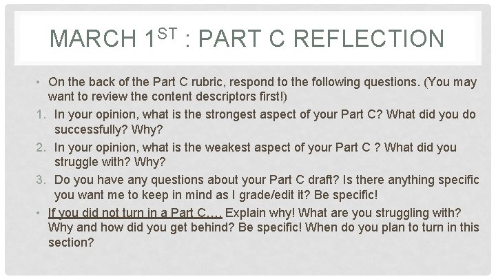 MARCH 1 ST : PART C REFLECTION • On the back of the Part