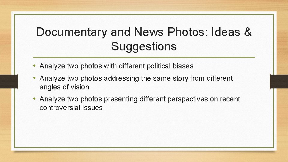 Documentary and News Photos: Ideas & Suggestions • Analyze two photos with different political