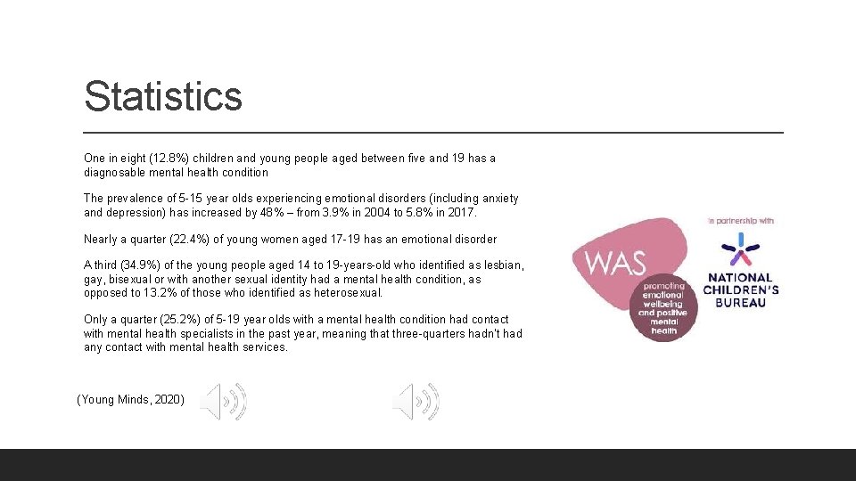 Statistics One in eight (12. 8%) children and young people aged between five and