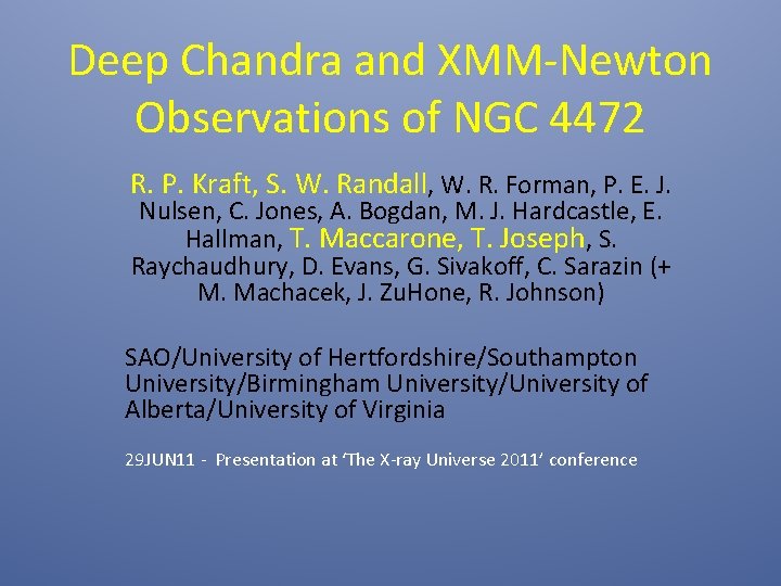 Deep Chandra And Xmmnewton Observations Of Ngc 4472