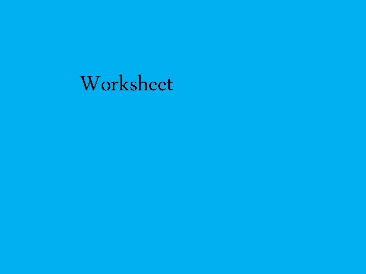 Worksheet 