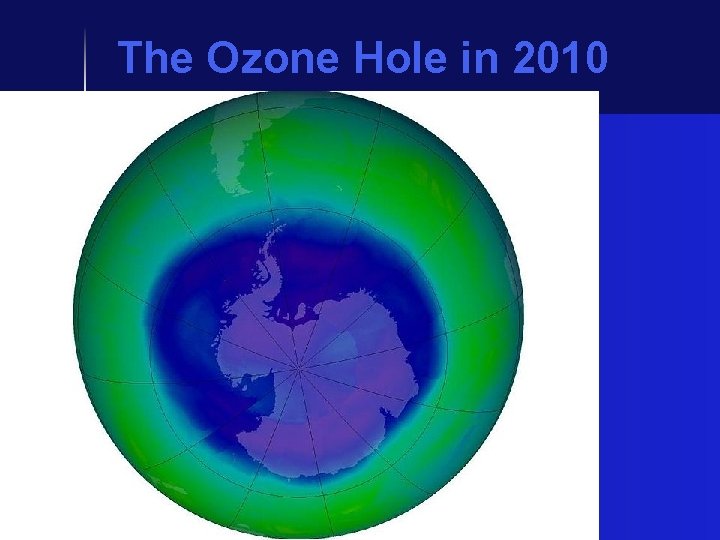 The Ozone Hole in 2010 