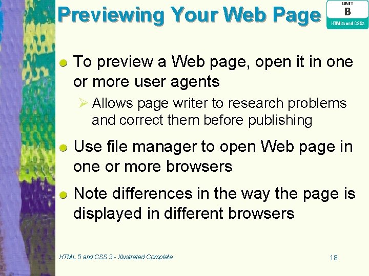 Previewing Your Web Page To preview a Web page, open it in one or Previewing Your Web Page To preview a Web page, open it in one or