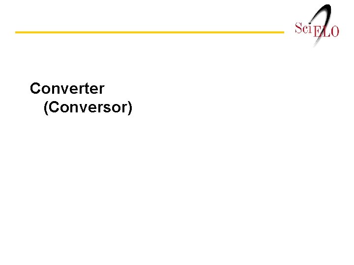 Converter (Conversor) 