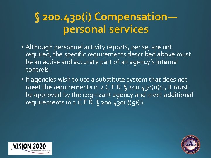§ 200. 430(i) Compensation— personal services • Although personnel activity reports, per se, are