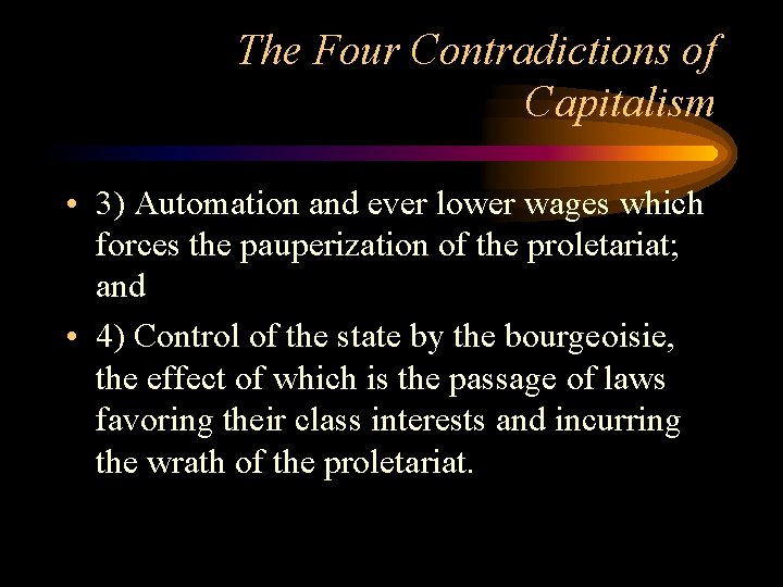 The Four Contradictions of Capitalism • 3) Automation and ever lower wages which forces