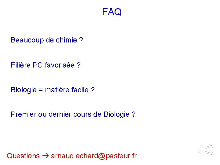 FAQ Beaucoup de chimie ? Filière PC favorisée ? Biologie = matière facile ?