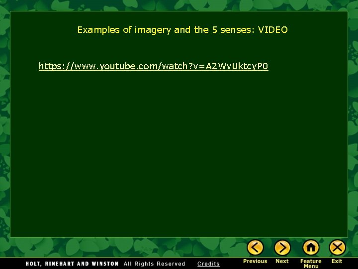 Examples of imagery and the 5 senses: VIDEO https: //www. youtube. com/watch? v=A 2