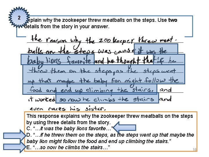 26 Explain why the zookeeper threw meatballs on the steps. Use two details from