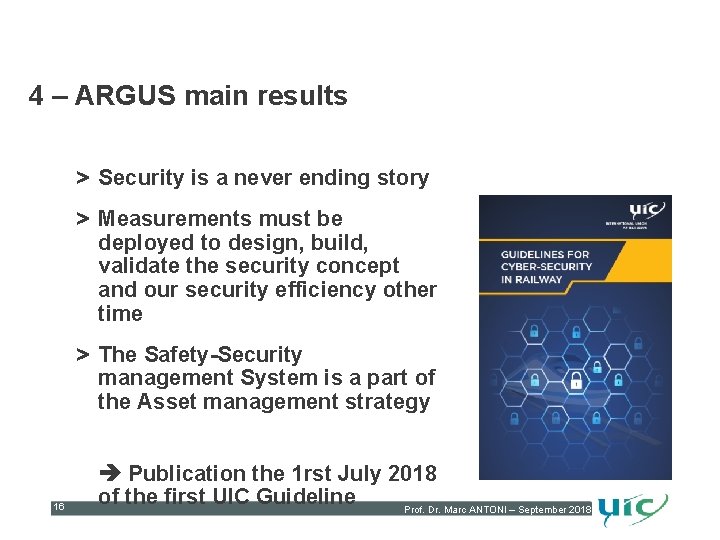 4 – ARGUS main results > Security is a never ending story > Measurements