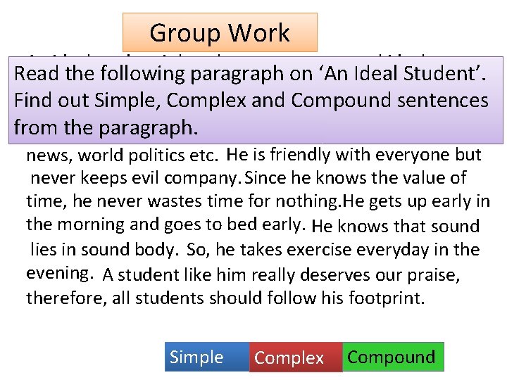 An Ideal Student Group Work An ideal student is he who possesses several ideal