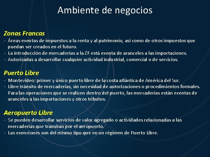 Ambiente de negocios Zonas Francas - Áreas exentas de impuestos a la renta y