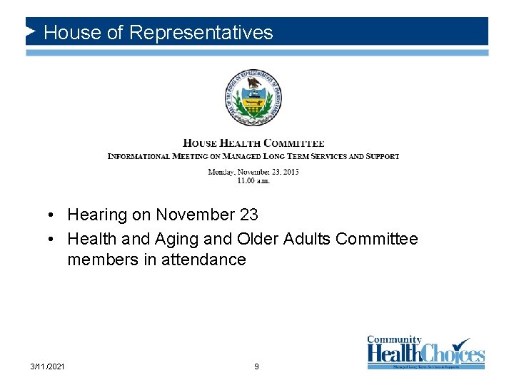 House of Representatives • Hearing on November 23 • Health and Aging and Older
