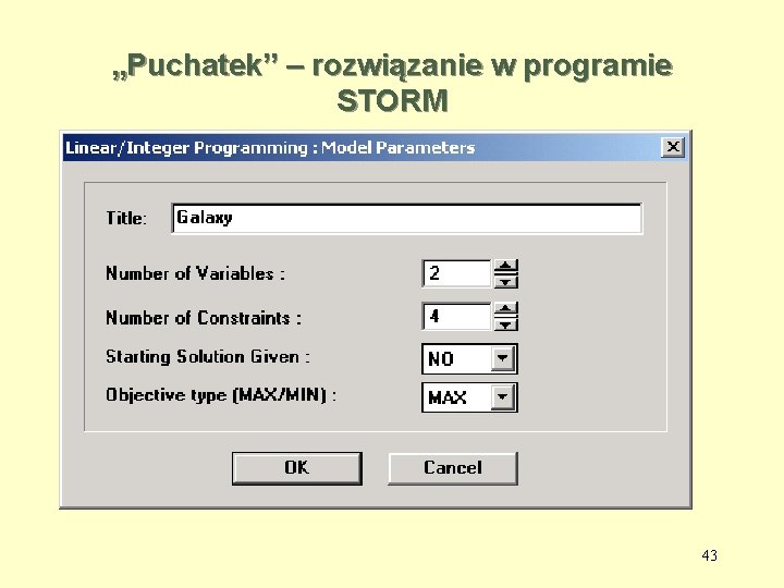 „Puchatek” – rozwiązanie w programie STORM 43 