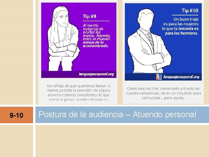 9 -10 Postura de la audiencia – Atuendo personal 