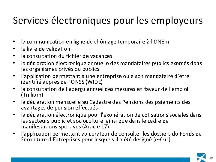 Services électroniques pour les employeurs • • • la communication en ligne de chômage