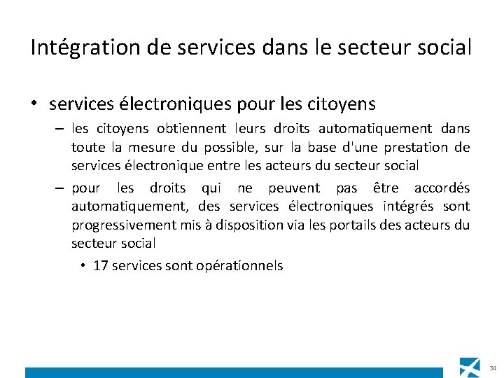 Intégration de services dans le secteur social • services électroniques pour les citoyens –
