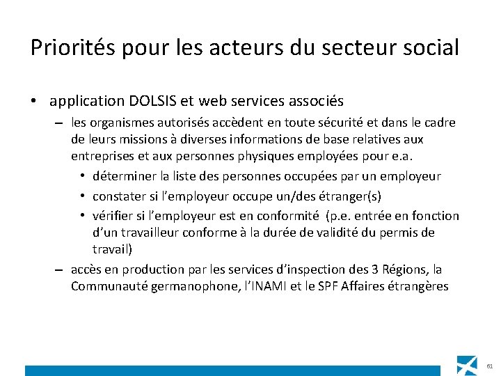 Priorités pour les acteurs du secteur social • application DOLSIS et web services associés