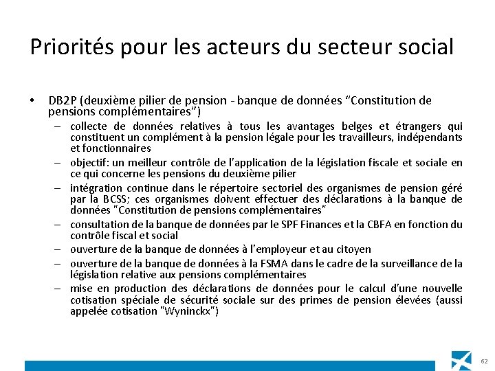 Priorités pour les acteurs du secteur social • DB 2 P (deuxième pilier de