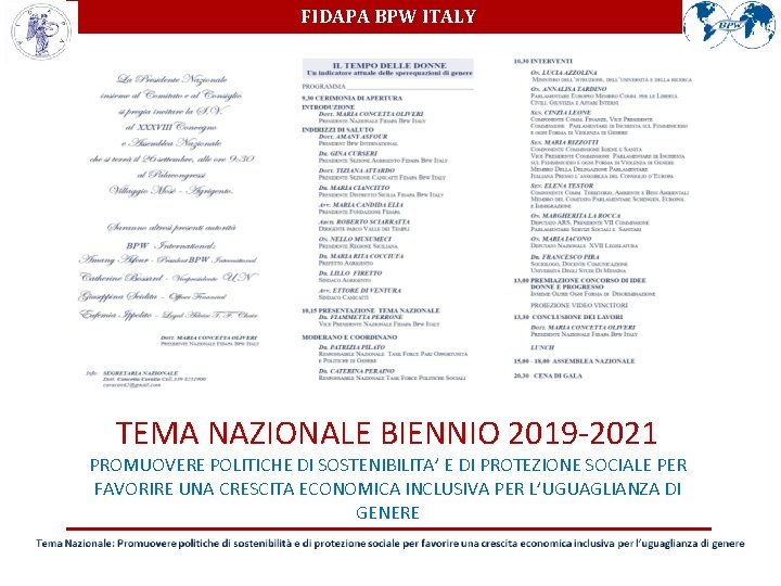 FIDAPA BPW ITALY TEMA NAZIONALE BIENNIO 2019 -2021 PROMUOVERE POLITICHE DI SOSTENIBILITA’ E DI