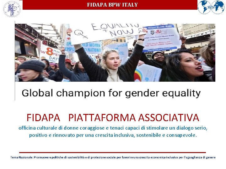 FIDAPA BPW ITALY FIDAPA PIATTAFORMA ASSOCIATIVA officina culturale di donne coraggiose e tenaci capaci