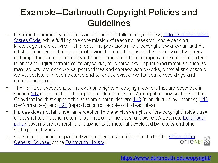 Example--Dartmouth Copyright Policies and Guidelines » » Dartmouth community members are expected to follow