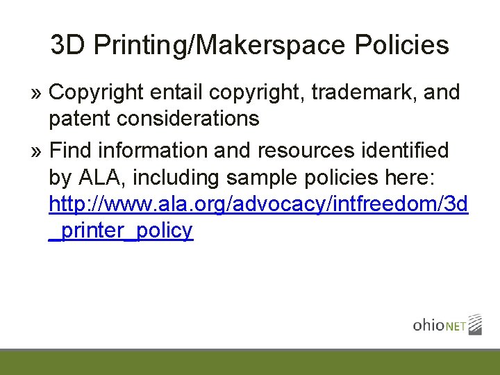 3 D Printing/Makerspace Policies » Copyright entail copyright, trademark, and patent considerations » Find