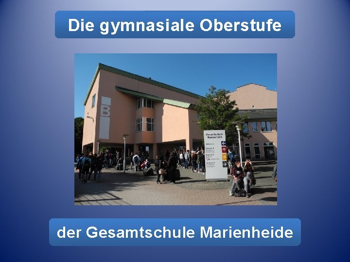 Die gymnasiale Oberstufe DECKBLATT der Gesamtschule Marienheide 