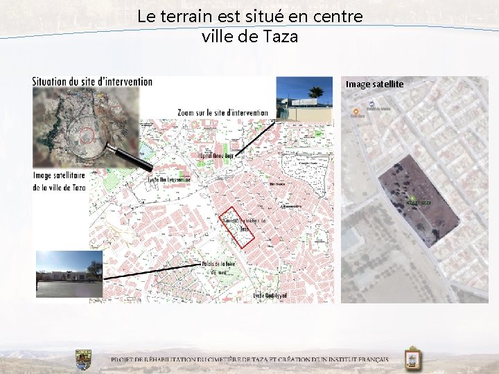 Le terrain est situé en centre ville de Taza Image satellite 